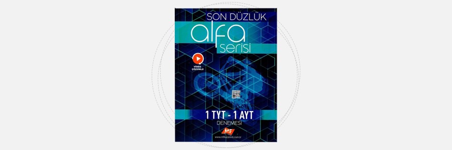 TYT AYT Son Düzlük Alfa Serisi Deneme - MF Kazanım Yayınları 10 TYT AYT Son Düzlük Alfa Serisi Deneme - MF Kazanım Yayınları 9