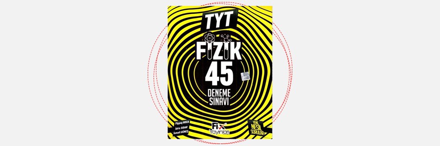 TYT Fizik 45 Denemeleri Fix Yayınları 10